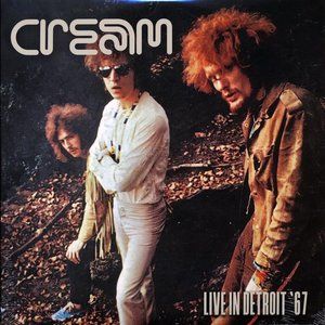 Cream Live In Detroit '67 (2-LP) ~ Numbered/Ltd Ed of 2,000 ~ White Vinyl ~ New!